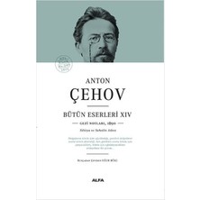 Alfa Yayınları Anton Çehov Bütün Eserleri 14 (Ciltli)