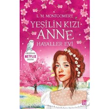 Dokuz Yayınları Yeşilin Kızı Anne 5 - Hayaller Evi