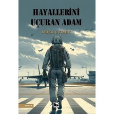 Çınaraltı Yayınları Hayallerini Uçuran Adam