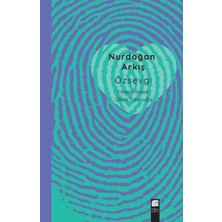 Final Kültür Sanat Yayınları Özsevgi - Insanın Kendi Olma Yolculuğu