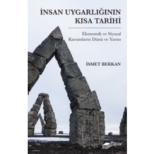 The Kitap Insan Uygarlığının Kısa Tarihi: Ekonomik ve Siyasal Kurumların Dünü ve Yarını