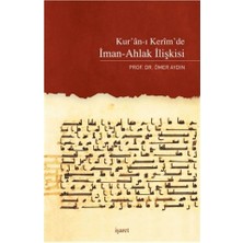 İşaret Yayınları Kur'an'ı Kerim'de Iman-Ahlak Ilişkisi