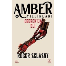 İthaki Yayınları Oberon’un Eli - Amber Yıllıkları 4