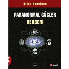 Kabalcı Yayınları Paranormal Güçler Rehberi