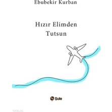 Şule Yayınları Hızır Elimden Tutsun