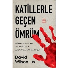 Profil Kitap Katillerle Geçen Ömrüm - Dünyanın En Cani Insanlarıyla Parmaklıklar Ardında