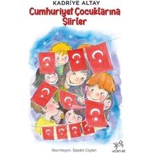 Uçan At Yayınları Cumhuriyet Çocuklarına Şiirler