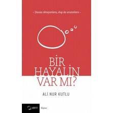 Yarın Yayınları Bir Hayalin Var Mı?