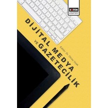 Eğitim Yayınevi Dijital Medya ve Gazetecilik