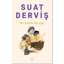 İthaki Yayınları Iki Kadın Iki Aşk