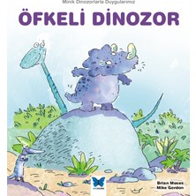 Mavi Kelebek Yayınları Öfkeli Dinozor
