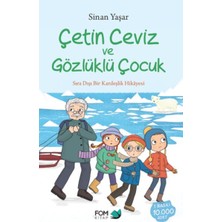 Fom Kitap Çetin Ceviz ve Gözlüklü Çocuk