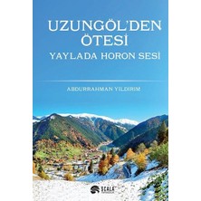 Scala Yayıncılık Uzungöl'den Ötesi-Yayla'da Horon Sesi