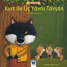Mavi Kelebek Yayınları Ünlü Eserler - Kurt ile Üç Yavru Tavşan