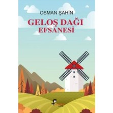 Boyalıkuş Çocuk Geloş Dağı Efsanesi