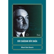 Kubbealtı Neşriyatı Yayıncılık Bir Dağdan Bir Dağa