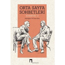 Dergah Yayınları Orta Sayfa Sohbetleri - Edebiyat 2
