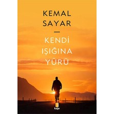 Kapı Yayınları Kendi Işığına Yürü