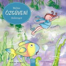 1001 Çiçek Kitaplar Melisa Özgüveni Anlatıyor