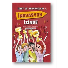 Mosquito Yayınları Izzet ve Arkadaşları Inovasyon Izinde