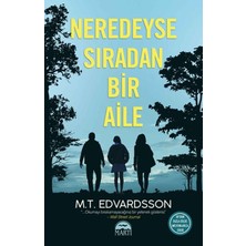 Martı Yayınları Neredeyse Sıradan Bir Aile