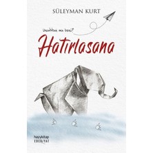 Hayy Kitap Hatırlasana - Unuttun Mu Beni ?