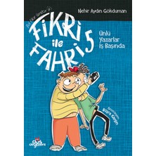 Düş Değirmeni Kitaplığı Fikri ile Fahri 5 - Ünlü Yazarlar Iş Başında
