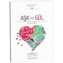 Semerkand Yayınları Aşk ve Gül - Gülşenname