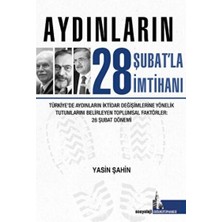 Doğu Kütüphanesi Aydınların 28 Şubatla Imtihanı