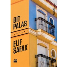 Doğan Kitap Bit Palas Elif Şafak Romanı 100 Sayfa Ciltsiz Türkçe Edebiyat Kitabı