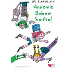 Can Çocuk Yayınları Annemle Babam Sınıfta!