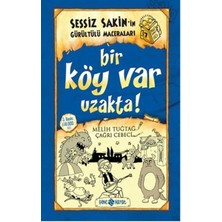 Alem Yayınları Sessiz Sakin'in Gürültülü Maceraları 07 - Bir Köy Var Uzakta! (Ciltli)