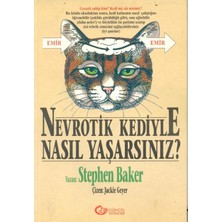 Güncel Nevrotik Kediyle Nasıl Yaşarsınız? Stephen Baker