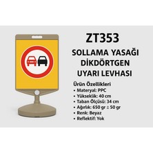 Zeplin Sollama Yasağı/dikdörtgen Uyarı Levhası