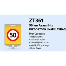 Zeplin 50 km Azami Hız Dikdörtgen Uyarı Levhası