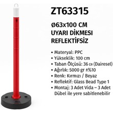 Zeplin Uyarı Dikmesi | Reflektifsiz – Kırmızı/beyaz – Ø63X100 cm