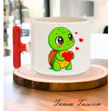 Tanem Bardak Kahve Çay Fincanı Hediye Sevgili Gün - T Kulp Kupa