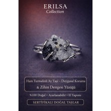 Erilsa Sertifikalı Duygusal Koruma Zihin Dengesi Enerji Yüzüğü – Ham Turmalinli Ay Taşı – Ayarlamalı