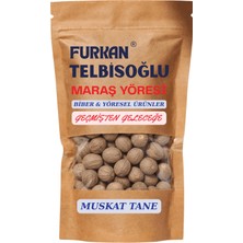 Furkan Telbisoğlu Maraş Yöresi Muskat Tane (Elenmiş,katkısız ) 25GR Maraş Yöresi
