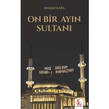 Kamutay Yayınları On Bir Ayın Sultanı