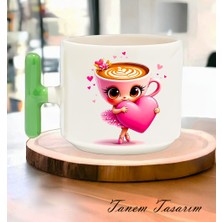 Tanem Bardak Kahve Çay Fincanı Hediye Sevgili Gün 013 - T Kulp Kupa