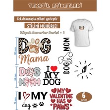 Agg Reklam Ütü ile Yapışan Kıyafet Etiketi Köpek Severler Serisi -1  6lı Set