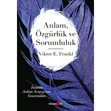 Okuyan Us Yayınevi Anlam Özgürlük ve Sorumluluk