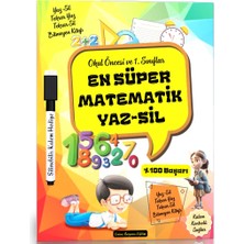 Enine Boyuna Eğitim En Süper Matematik Yaz-Sil Kitabı (Okul Öncesi ve 1.  Sınıflar Için)