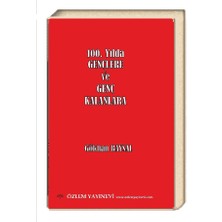 Özlem Yayınevi 100. Yılda Gençlere ve Genç Kalanlara