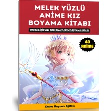 Enine Boyuna Eğitim Melek Yüzlü Anime Boyama Kitabı (50 Boyama Sayfası)