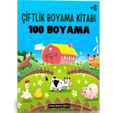 Enine Boyuna Eğitim Çiftlik Boyama Kitabı (100 Tam Sayfa Boyama)