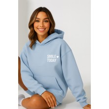 Bellanova Kadın Kapüşonlu Kanguru Cepli Oversize Sweatshirt Ön Smıle Today Yazılı Rahat Günlük Stil