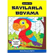 Enine Boyuna Eğitim Çocuklar Için Sayılarla Boyama (12’li Kalem Hediyeli)