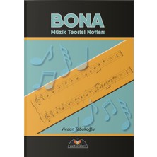 Yurtrenkleri Bona - Müzik Teorisi Notları (Vicdan Tabakoğlu)